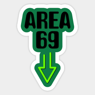 Area 69 Sticker